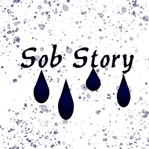 Sob Story thumbnail